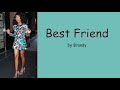 Best Friend By Brandy Lyrics