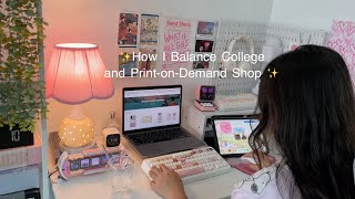 Balancing College Life and My Print-on-Demand Shop with Printify (Christmas Season) ✨🎄
