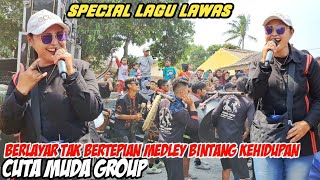 Download lagu SPECIAL LAGU LAWAS ‼️ BERLAYAR TAK BERTEPIAN MEDLEY BINTANG KEHIDUPAN | MAMAH ITOH CUTA MUDA GROUP mp3
