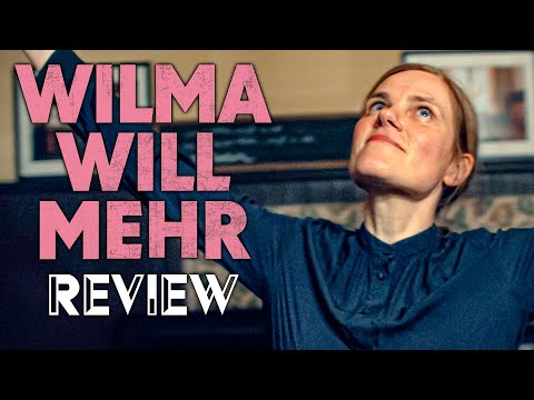 WILMA WILL MEHR / Kritik - Review | MYD FILM