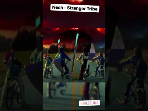 TNLDGL040 - Nesh "Stranger Tribe"