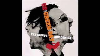 U2 &amp; Green Day - The Saints Are Coming (Audio)