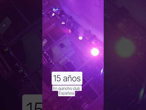 15 de Paloma Tejedor en quincho Club Española #charatachaco #djnitro #fieston #15years #15años #dj