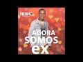 AGORA SOMOS EX Nenho