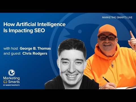 How Artificial Intelligence Is Impacting SEO with Chris Rodgers