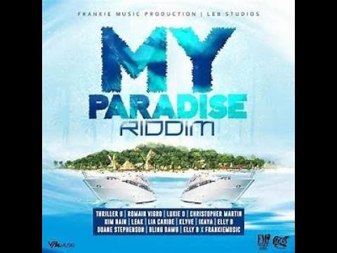 My Paradise Riddim mix by Lungsta_the1...