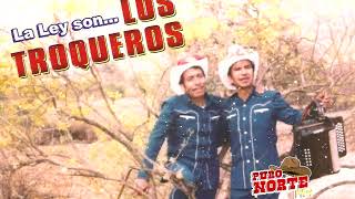 Los Troqueros 20 Canciones y Corridos De Coleccion - Grandes Exitos Rancheros
