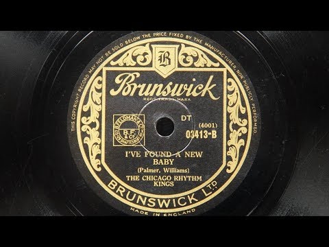 Chicago Rhythm Kings - I've Found A New Baby