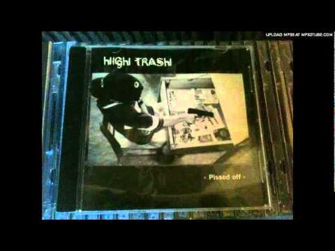 High Trash - Pain Of The World