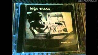 High Trash - Pain Of The World