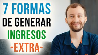 Video: 7 Formas De Generar INGRESOS EXTRA