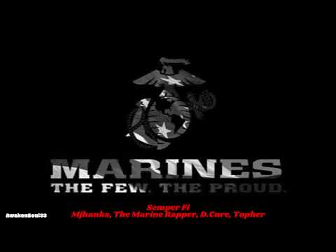 Mjhanks - SemperFi (Ft. Topher, The Marine Rapper, D.Cure) 1 hour