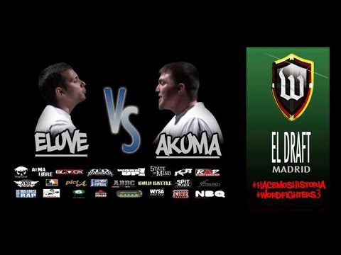 DRAFT MADRID: Eluve VS Akuma  #WordFighters3