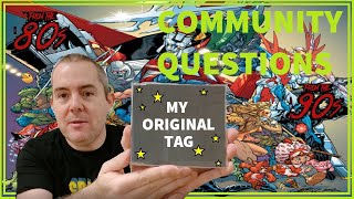 MY ORIGINAL TAG - Community Questions