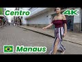 🇧🇷 Centro - Manaus, Amazonas, Brazil 2022