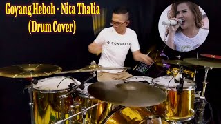 Download lagu Goyang Heboh - Nita Thalia (Drum Cover By Ferry 1010) mp3