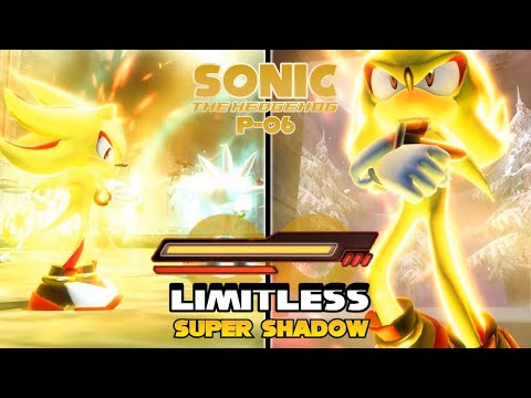 Super Shadow in Sonic P-06, but he has no Time Limit!
