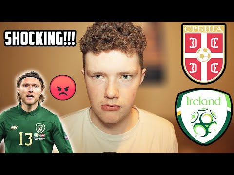 Performance Deserved A Draw: Serbia 3-2 Ireland REACTION