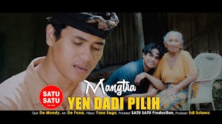 Download lagu YEN DADI PILIH - MANGTRA mp3