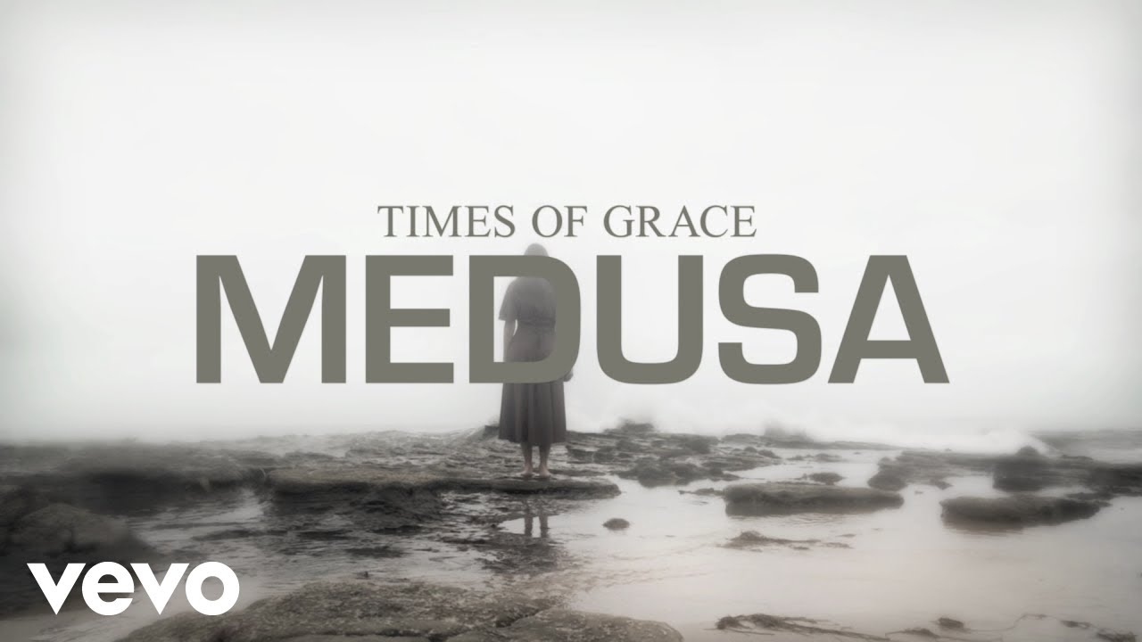 Times of Grace - Medusa (Official Music Video) - YouTube