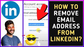 How to Remove Email Address From Linkedin?