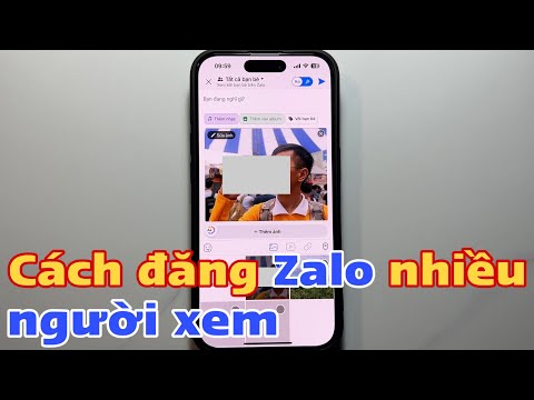 How to post on Zalo for many viewers