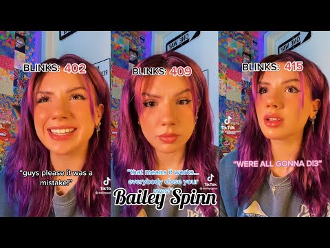 Bailey Spinn - Everyone Is Given A Limited Amount Of Blinks POV TikTok Compilation