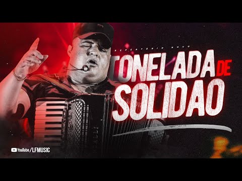 Tarcísio Do Acordeon - TONELADA DE SOLIDÃO (Musica Nova)
