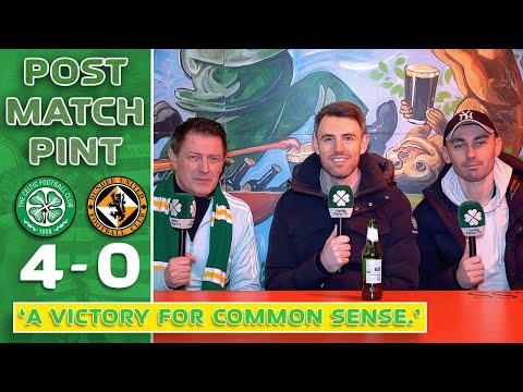 Celtic 4-0 Dundee Utd | 'A Victory for Common Sense' | Post-Match Pint