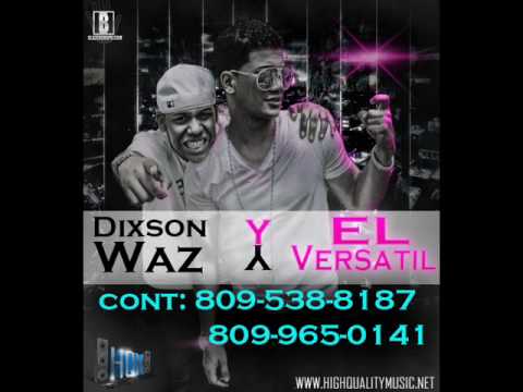 Dixson Waz & El Versatil - La Novia Mas Linda (Prod.DonixFlow)