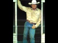 George Strait - That's Where My Baby Feels At Home