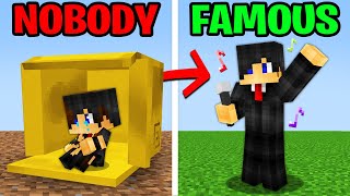 Minecraft but From NOBODY to FAMOUS…