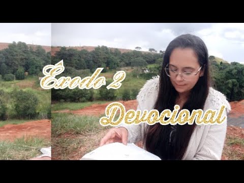 Exodus 2 - Devotional