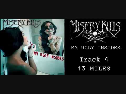 Misery Kills - 13 Miles