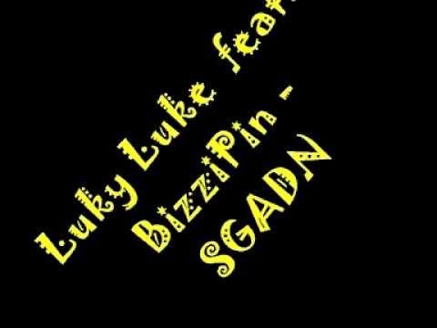 Luky Luke feat. BizziPin - SGADN