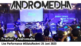 Download lagu Live Andromedha || Prestasi || SilatuRockmi || 25/06/2023 mp3