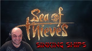 Sea Of Thieves   Sinking Ships