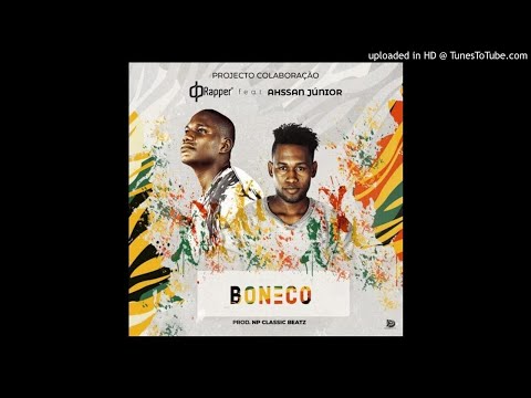 DP Rapper Feat. Ahssan Jr - Boneco (Audio)