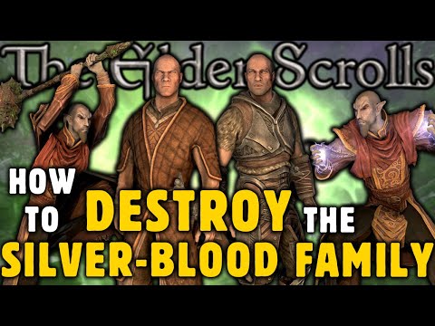How To Destroy The Silver-Bloods In Skyrim