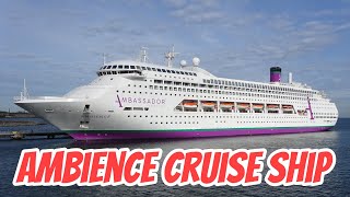 Ambience Cruise Ship || Cruise Ship || Cruise vlog