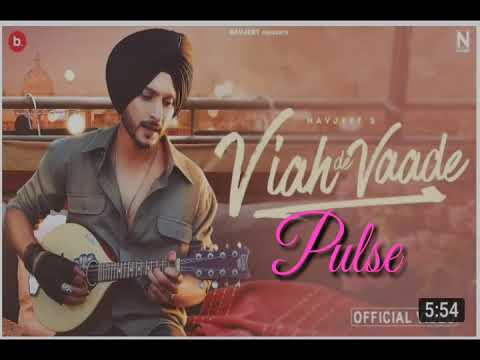 Viah De Vaade - Navjeet | Official Music Video | Punjabi Music 2021