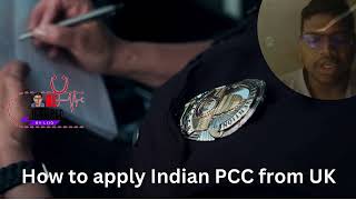 How to apply Indian PCC from UK / Police Clearance Certificate / Indian PCC appointment from UK