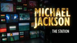 Michael Jackson The Station