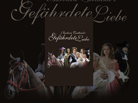 Barbara Cartland: Gefährdete Liebe - Das Geheimnis um Silver Blade