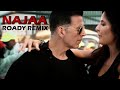 Najaa (Remix) | Dj Roady | Sooryavanshi | Akshay Kumar | Katrina Kaif | Pav Dharia | Nikhita