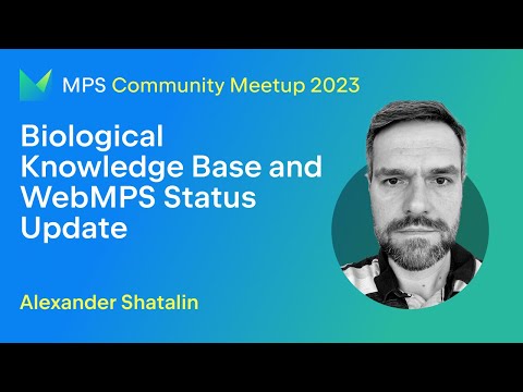 MPS Meetup 2023 - Biological Knowledge Base and WebMPS Status Update