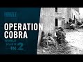 Operation COBRA WWII IN 2