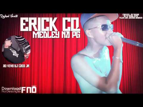 MC Erick CQ - Medley Ao Vivo Na Praia Grande