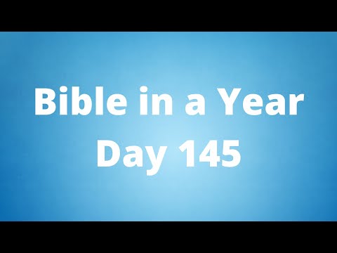 Bible in a Year (Augustine Institute) - Day 145