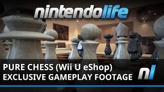 Pure Chess (Wii U eShop) Exclusive Gameplay Footage